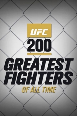 watch-UFC 200 Greatest Fighters of All Time
