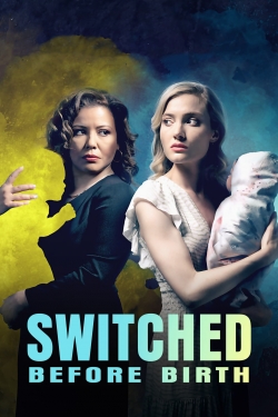 watch-Switched Before Birth