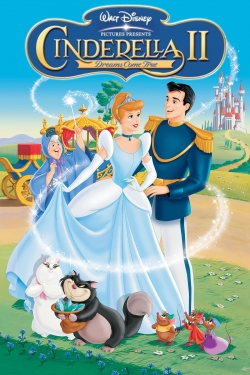 watch-Cinderella II: Dreams Come True
