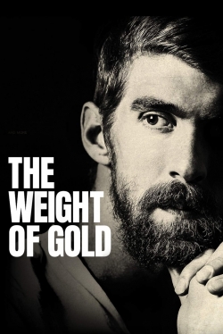 watch-The Weight of Gold