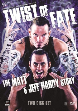 watch-WWE: Twist of Fate - The Jeff Hardy Story