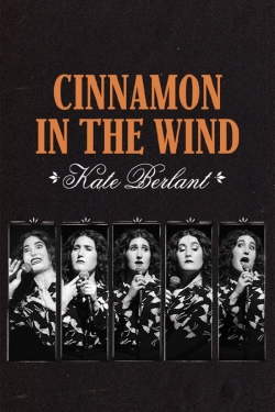 watch-Kate Berlant: Cinnamon in the Wind
