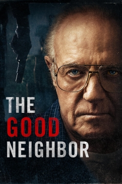 watch-The Good Neighbor