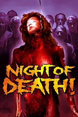 watch-Night of Death!